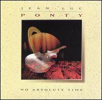 Jean-Luc Ponty : No Absolute Time
